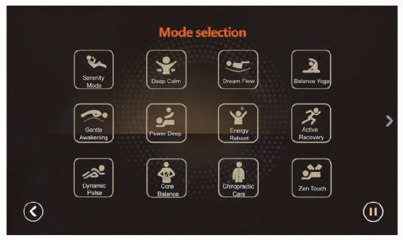Mode selection screen showing Serenity Mode, Deep Calm, Dream Flow, Balance Yoga, Gentle Awakening, Power Deep, Energy Reboot, Active Recovery, Dynamic Pulse, Core Balance, Chiropractic Care and Zen Touch